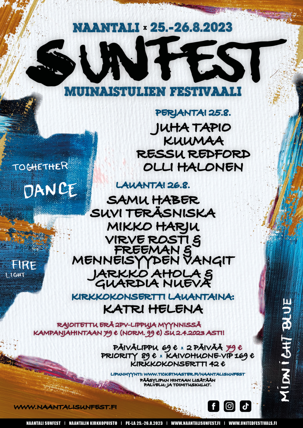 Naantali Sunfest järjestetään Muinaistulien viikonloppuna - tarjolla huippuesiintyjien lisäksi upeaa tuli- ja valoshowta!