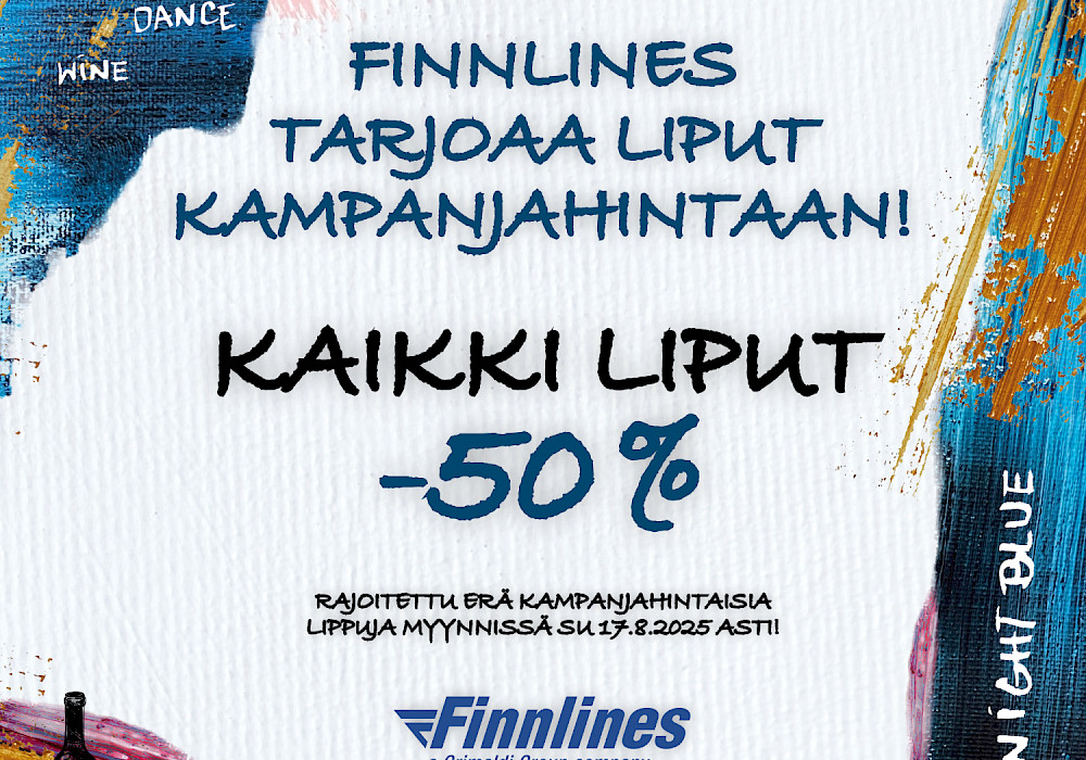 Yhteistyökumppanimme Finnlines tarjoaa kaikki liput Naantali Sunfesteille PUOLEEN HINTAAN!